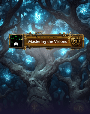 Mastering the Visions Achievement